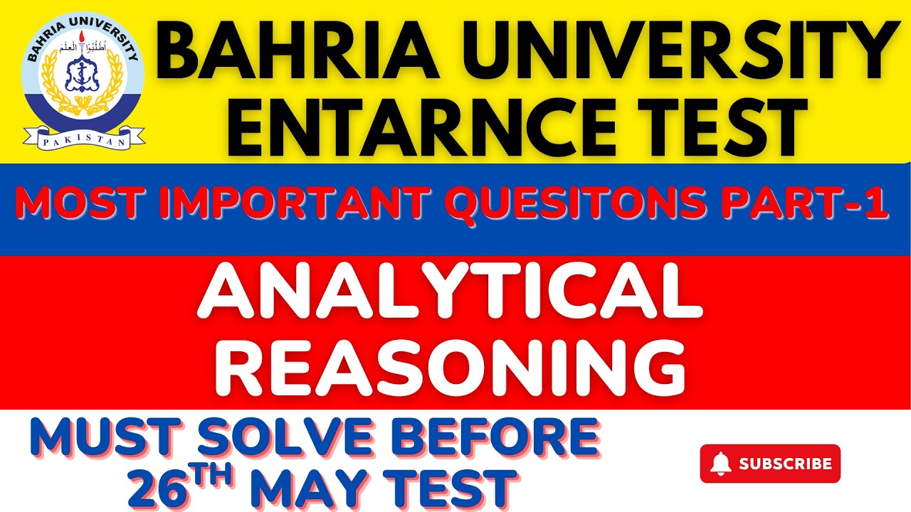 Bahria University Analytical Reasoning | Part 1 Must Solve for 26th May 2025 Test