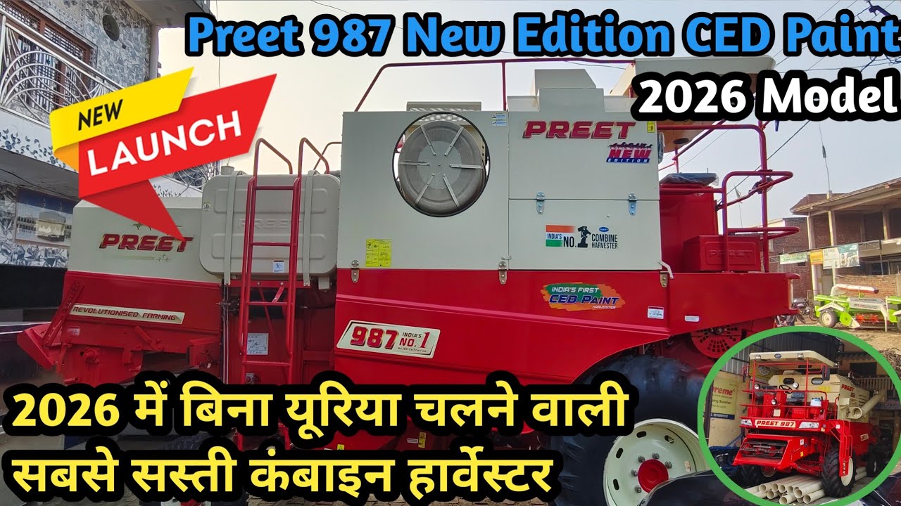 2026 Model | प्रीत 987 New Edition | CED Paint की सभी जानकारी @FarmingPassion 