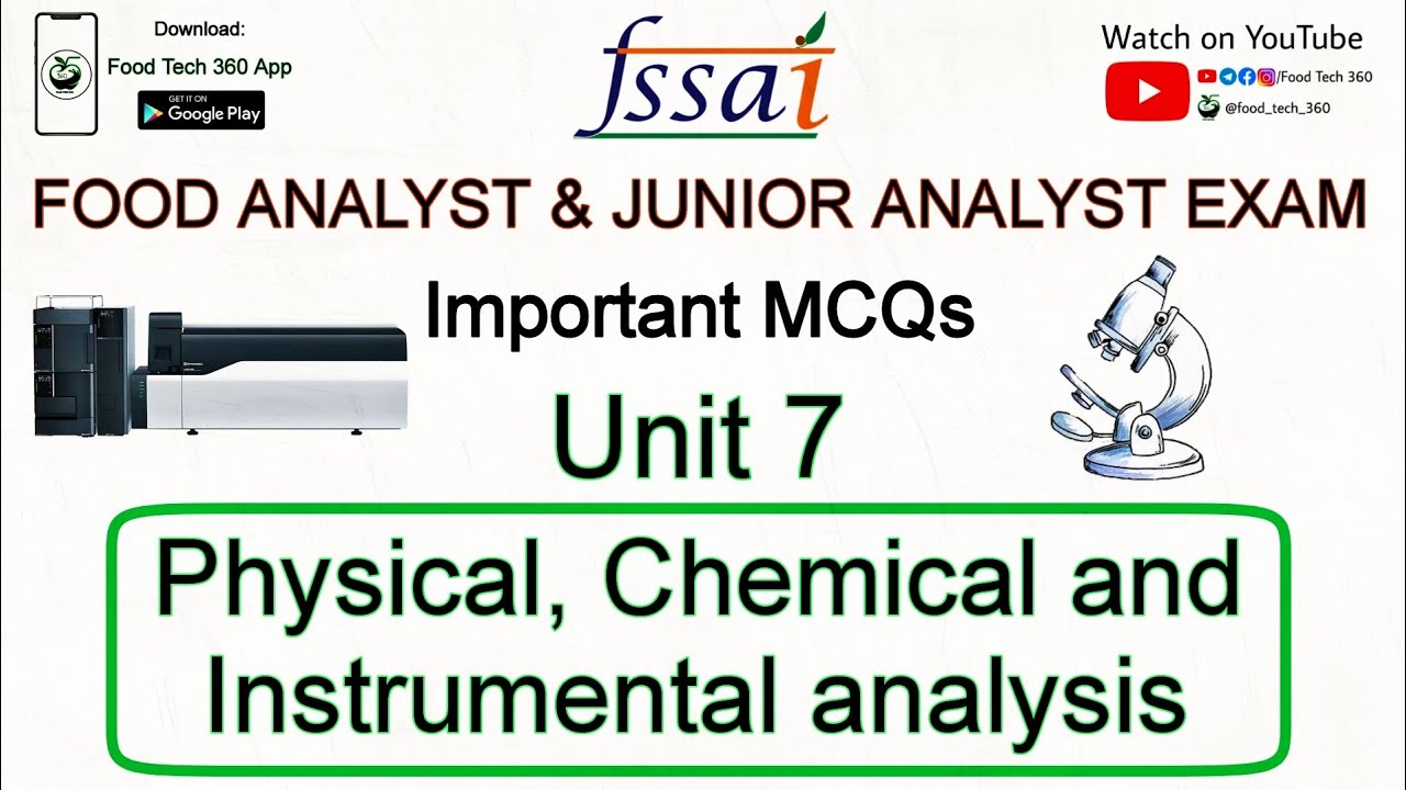 Physical, Chemical & Instrumental Analysis - Important MCQs | FSSAI FAE & JAE MCQs