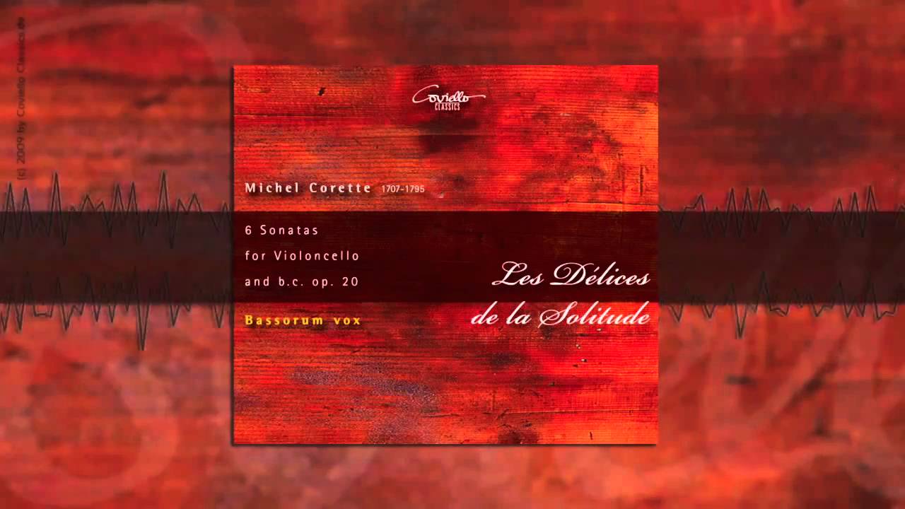 Michel Corrette - Les D&eacute;lices de la Solitude Op. 20