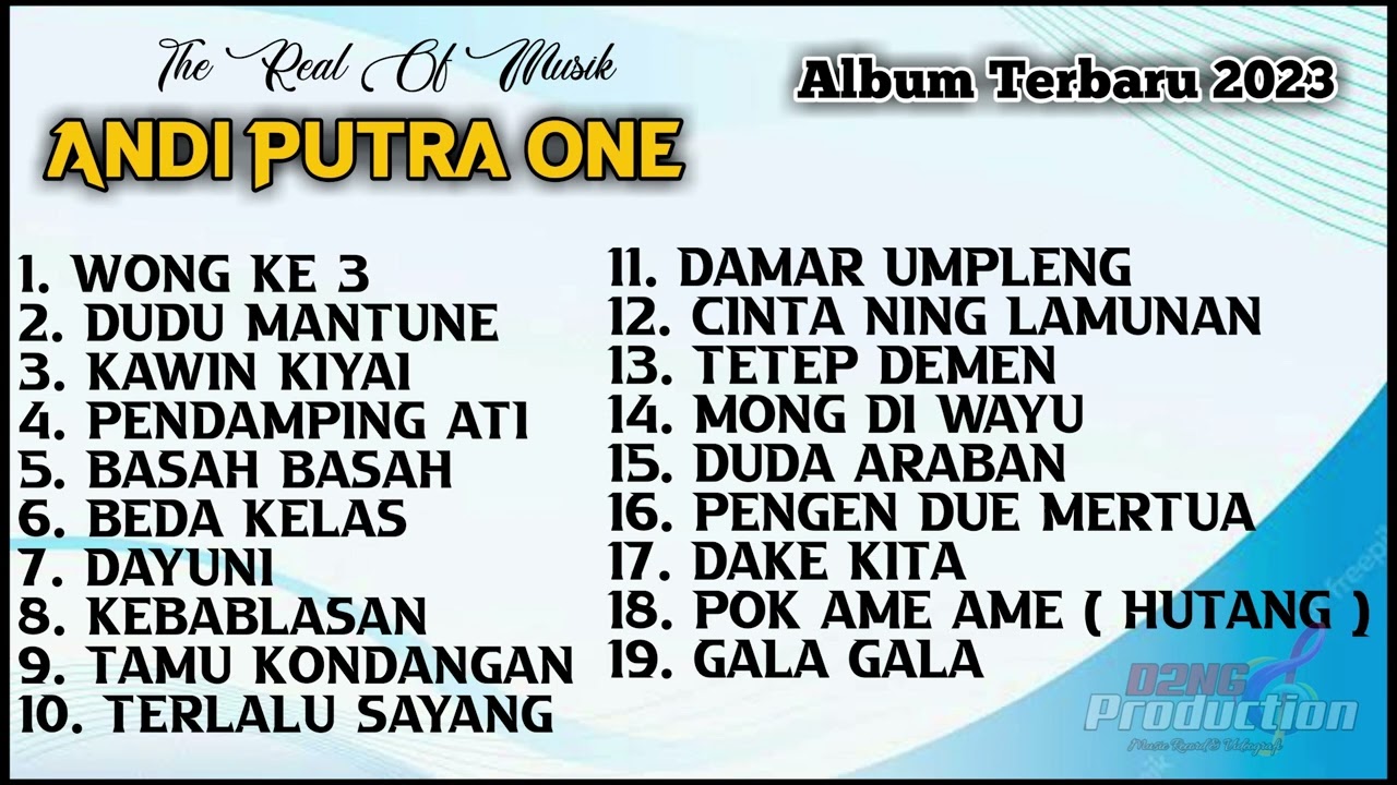 KUMPULAN LAGU HITS TERBARU ''ANDI PUTRA ONE'' TAHUN 2023... !!! ( EDISI 08 - 02 - 2023 )