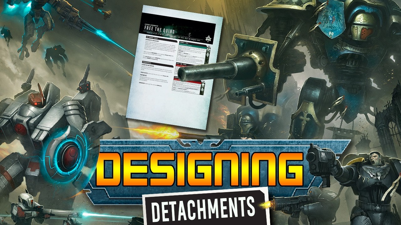 Designing the PERFECT Detachments - Warhammer 40K 11th Edition