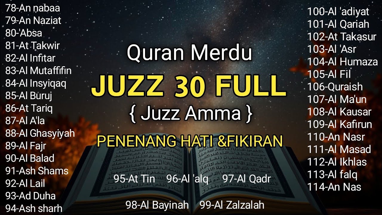 Murotal Al Quran Juz 30 (Juz Amma) Merdu - NEW beautiful Quran recitation | BY  Ahmad Al Ajmi