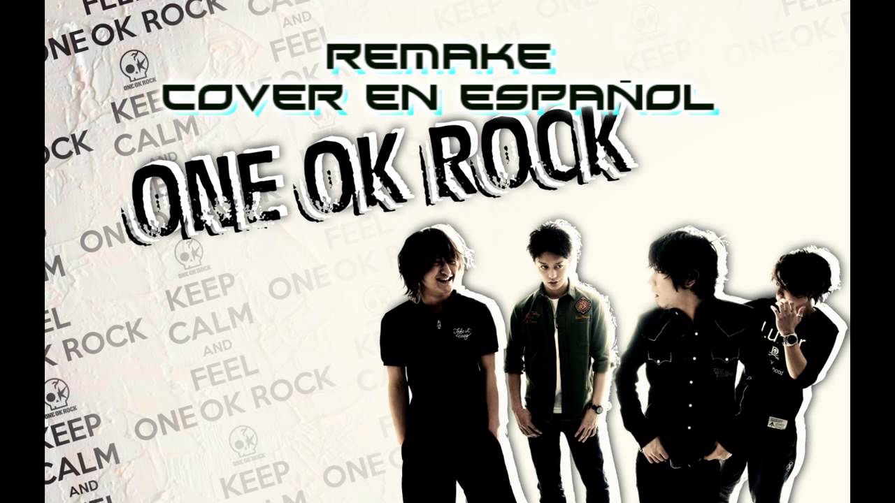 One Ok Rock Remake en Español