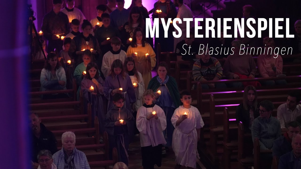 Mysterienspiel 2025 | St. Blasius Binningen | Katholisch in Rastatt