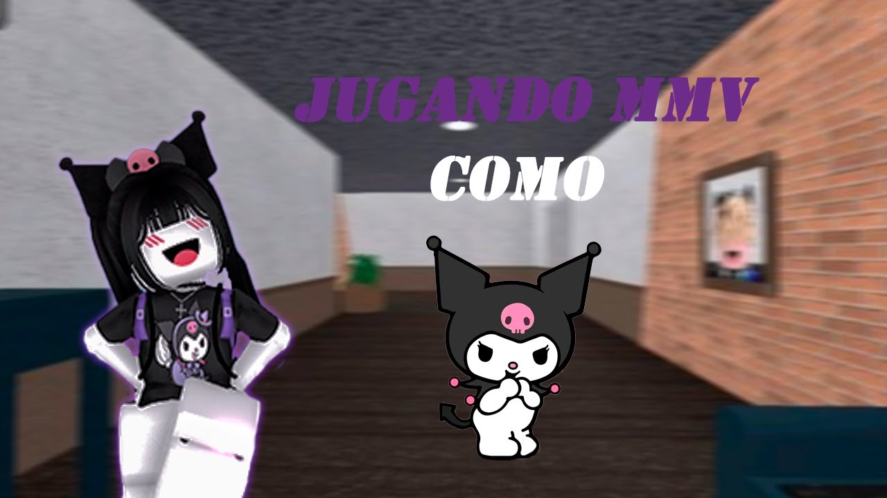 Jugando mmv como Kuromi🦭💜