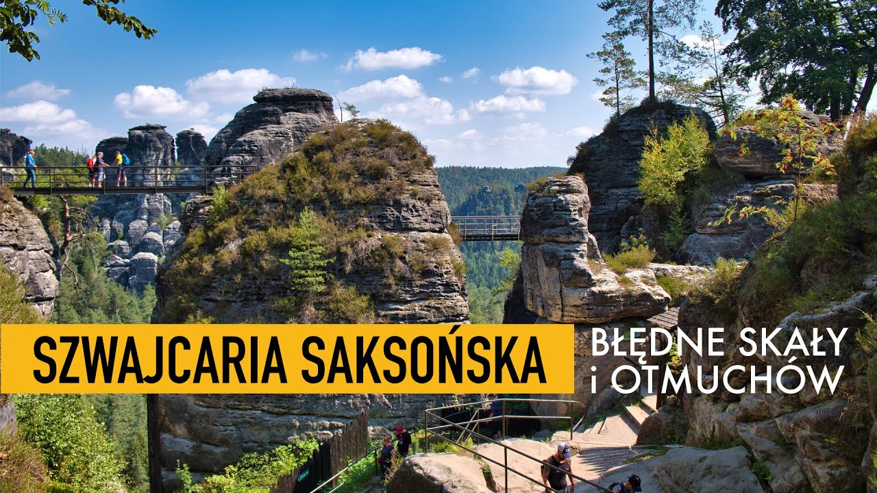 Szwajcaria Saksońska, Błędne Skały i miasto von Humboldtów
