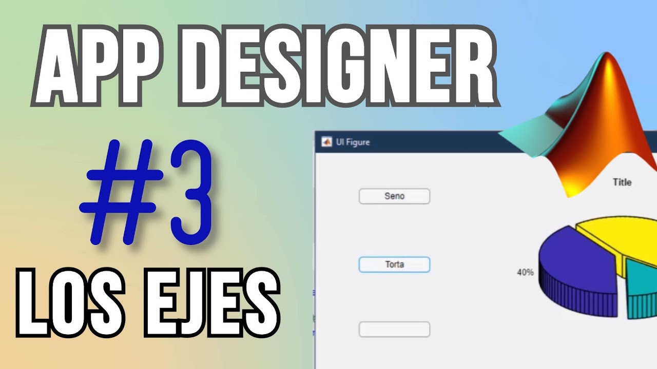 Cómo usar Axes en App Designer Matlab 💡 | Tutorial español