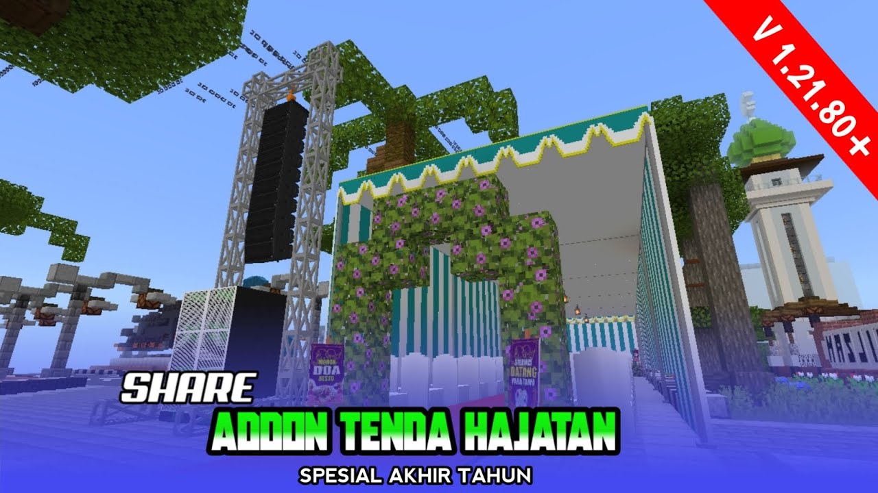 Share Addon tenda hajatan || minecraft v 1.21