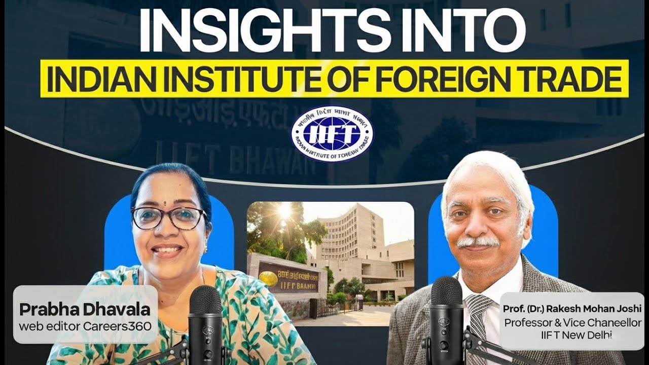 Узнайте о IIFT: интервью с профессором (доктором) Ракешем Моханом Джоши, вице-канцлером IIFT в Нь...