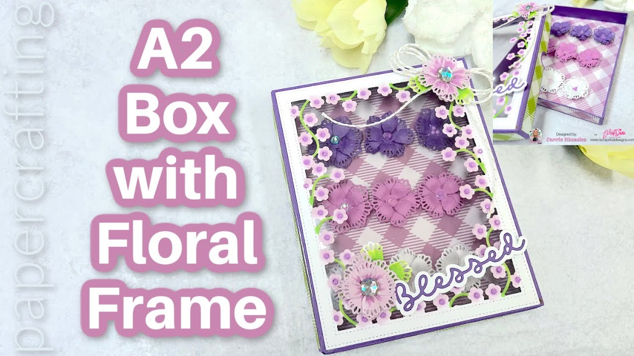 A2 Box with a Floral Window from Scrap Diva Designs