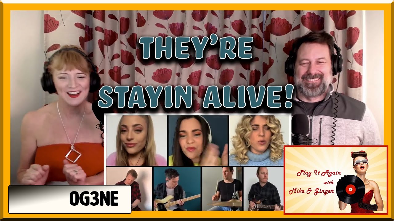 Bee Gees Medley - OG3NE Reaction with Mike & Ginger