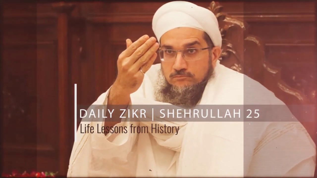 Daily Zikr | Shehrullah 25 - The Deception of Shehzada Mufaddal Saifuddin