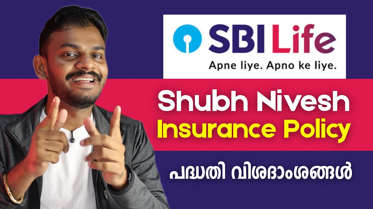 SBI Life Shubh Nivesh Insurance Policy Explained  - SBI Investment