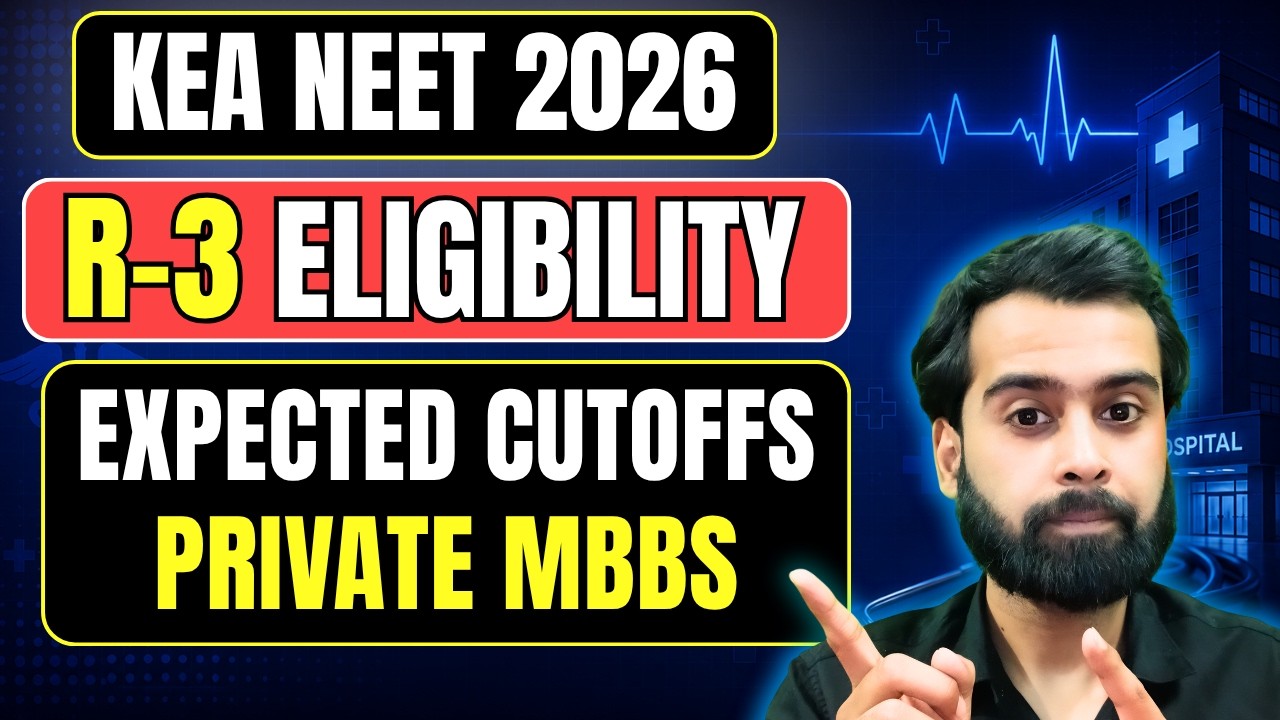 KEA NEET 2026 R-3 | Private MBBS Expected Cutoffs | Eligibility Rules