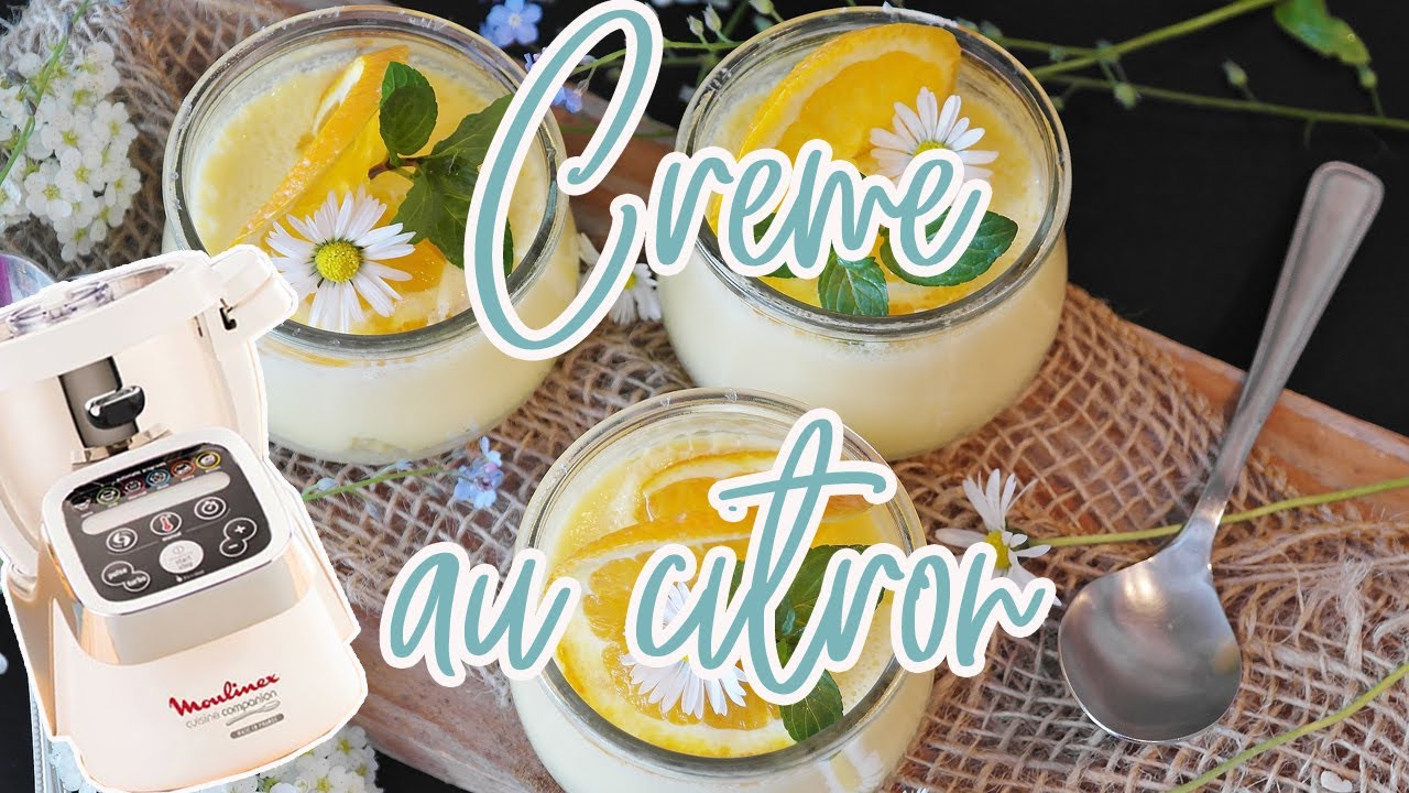 Recettes Companion &mdash; CREME DESSERT AU CITRON