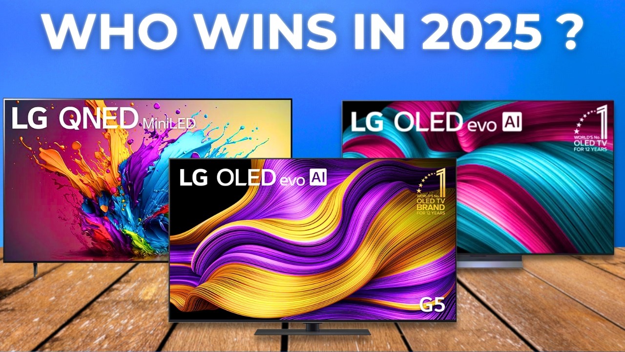 Best LG TVs in 2025 [OLED vs QNED &ndash; Find the Right One for You]