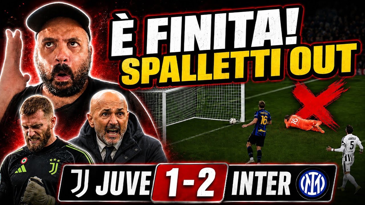 🚨 JUVE-INTER 1-2: DISASTRO TOTALE! 😡 DI GREGORIO FLOP, SPALLETTI OUT? STAGIONE GI&Agrave; FINITA?