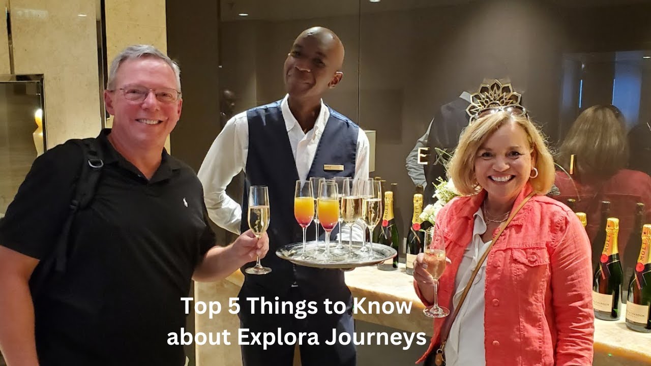 Top 5 Things to Know About Explora Journeys #travel #luxurytravel