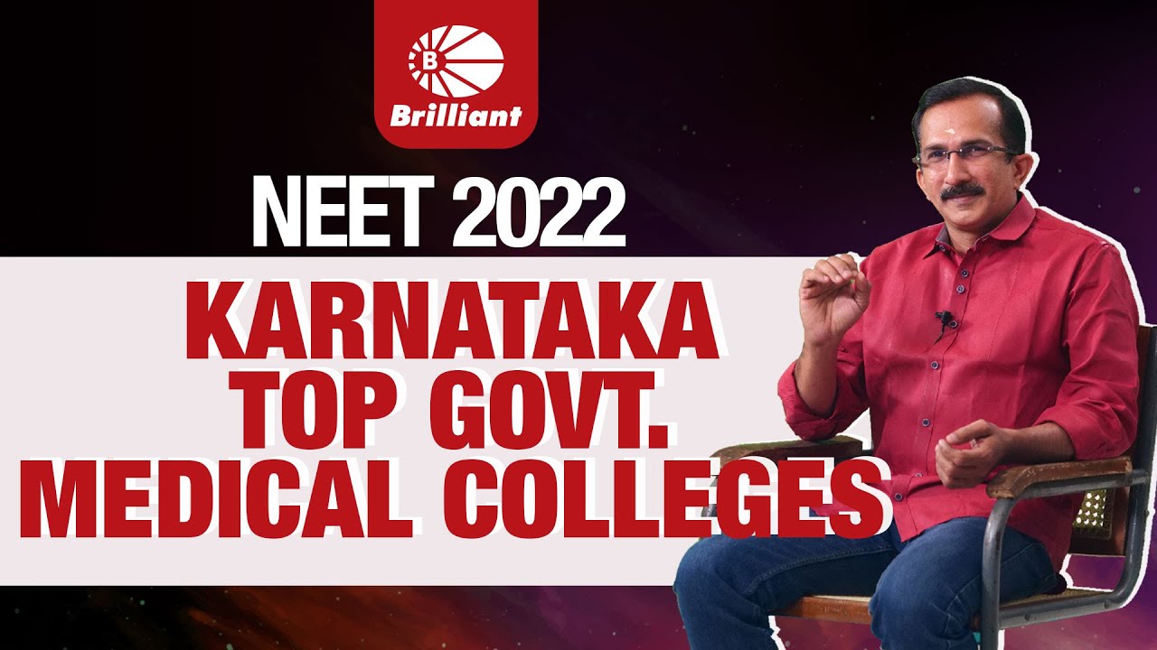 NEET 2022 | KARNATAKA TOP GOVT.MEDICAL COLLEGES