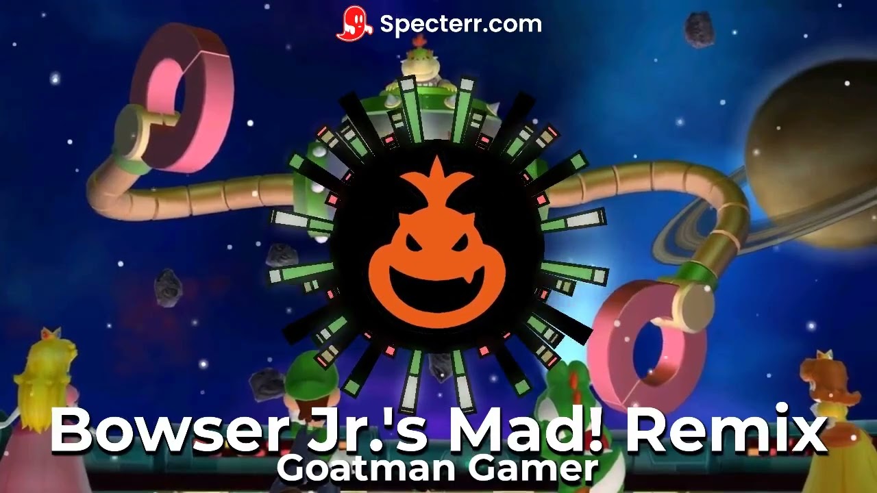 Bowser Jr.'s Mad Remix by Goatman Gamer (From Mario Party 9)