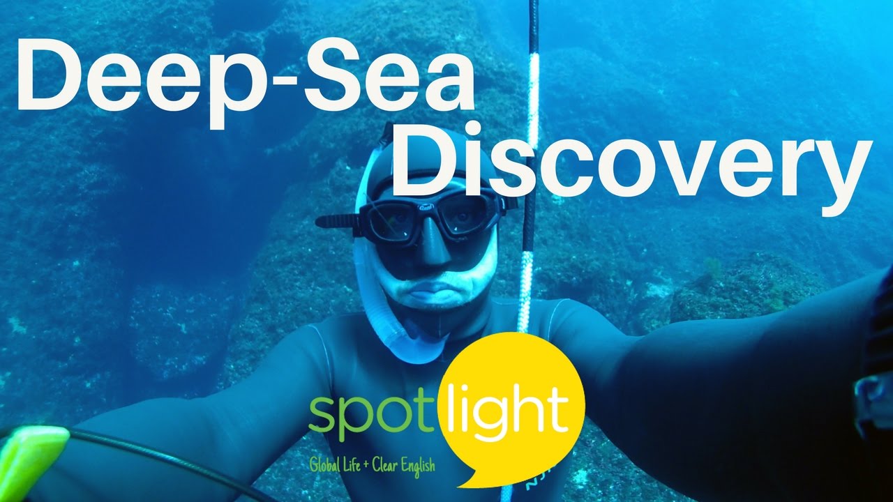 Deep-Sea Discovery | practice English with Spotlight