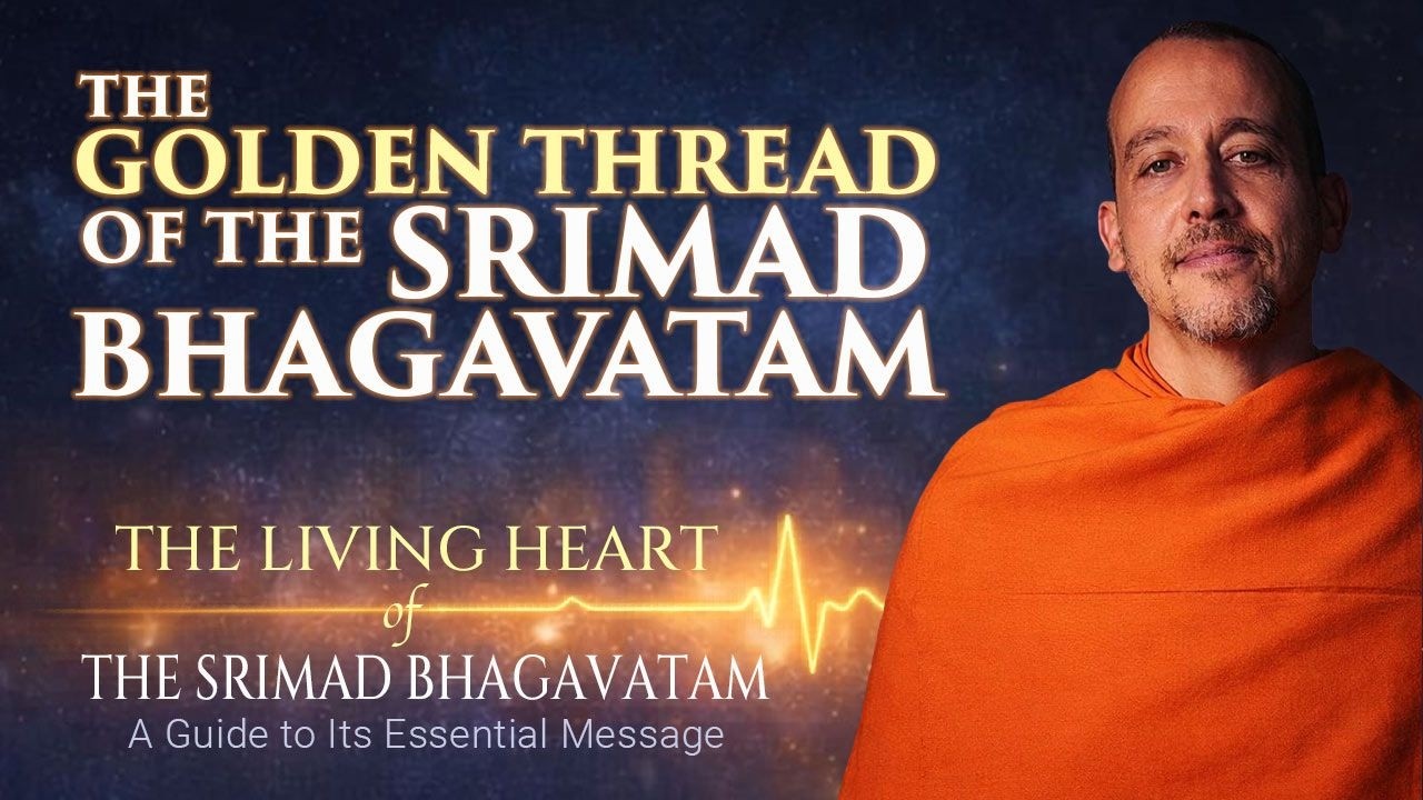THE LIVING HEART OF THE BHAGAVATAM #2—Introduction (pt 2): Discovering Its Central Message – 3-16-26