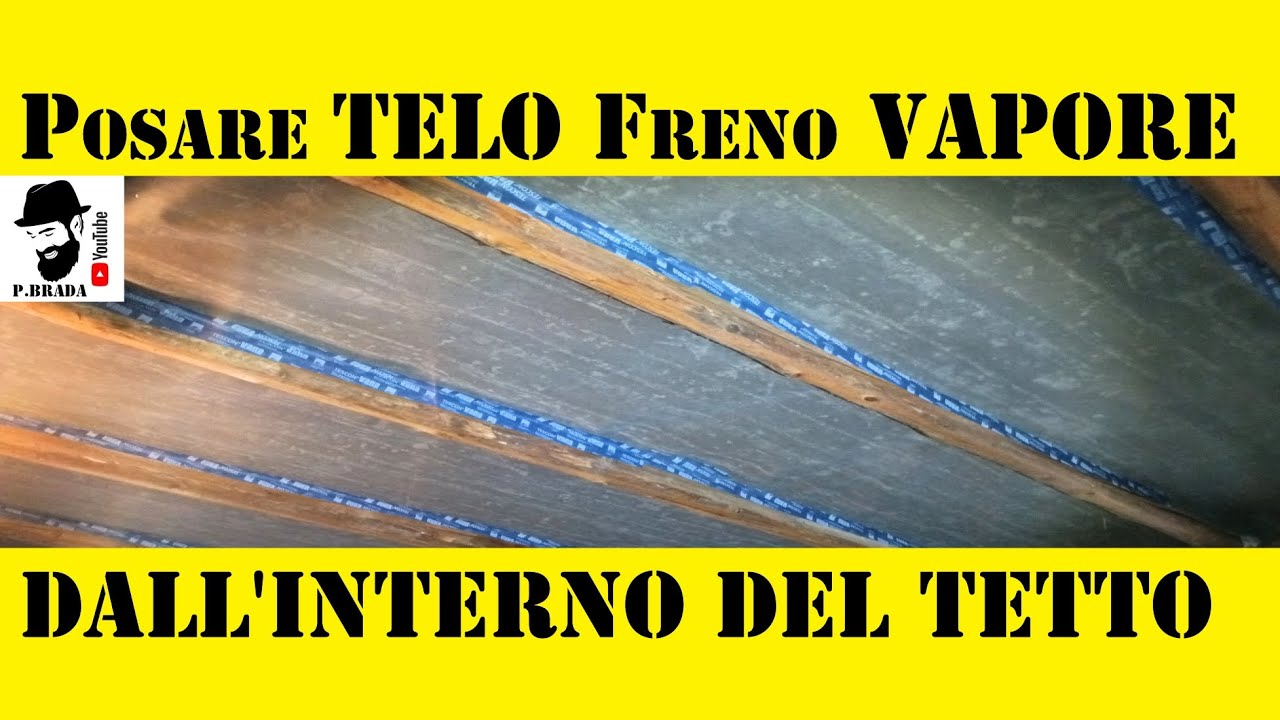 Come posare il telo freno vapore dall'interno del tetto Fai da Te