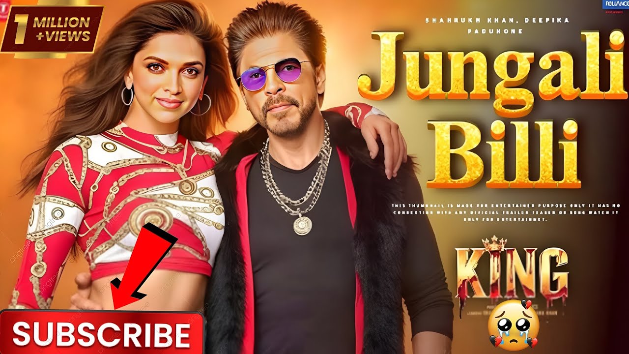King: Jungali Billi (Song) | Shahrukh Khan | Deepika Padukone | Suhana Khan | B Town Vibes