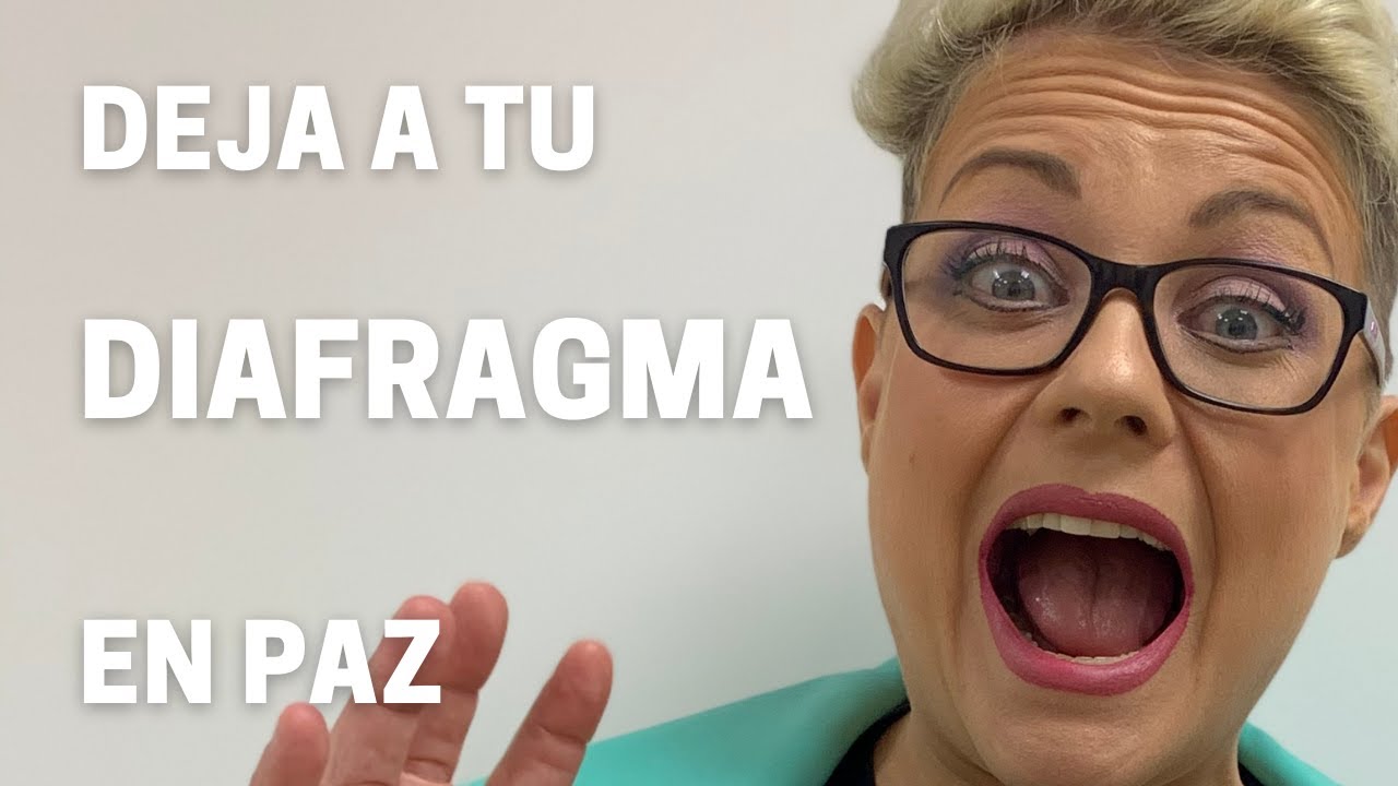 Deja a tu diafragma en paz - Alizia Romero - Estill Voice Training