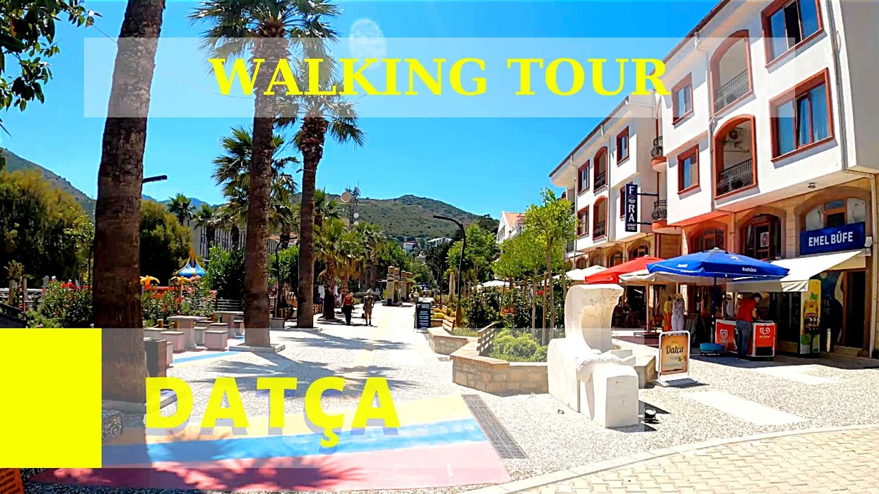 4K, 2021 Datca walking Tour, Muğla TURKEY.  #WalkTurkey #VisitTurkey