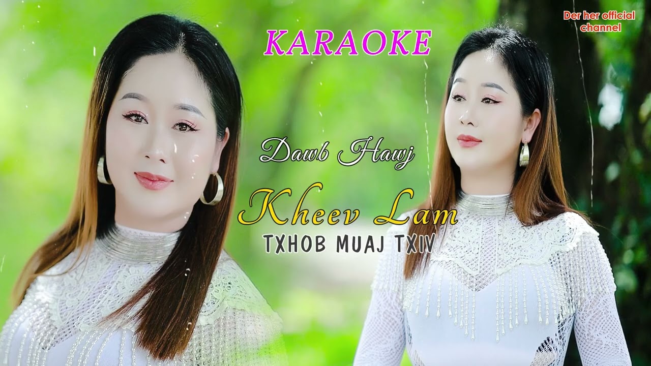 kheev lam txhob muaj txiv karaoke