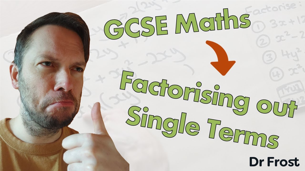 Factorising out a single term - GCSE
