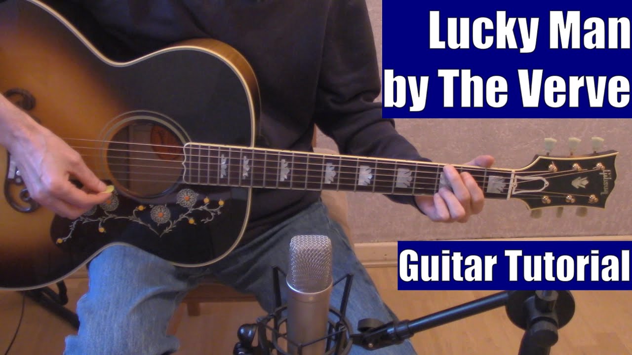 Lucky Man by The Verve (Guitar Tutorial with the Isolated Vocal Track by The Verve)