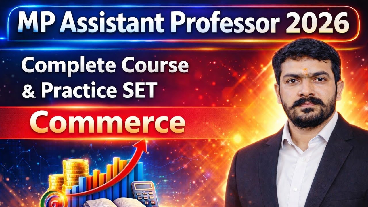 MP Assistant Professor 2026 Commerce | Full Syllabus + Practice