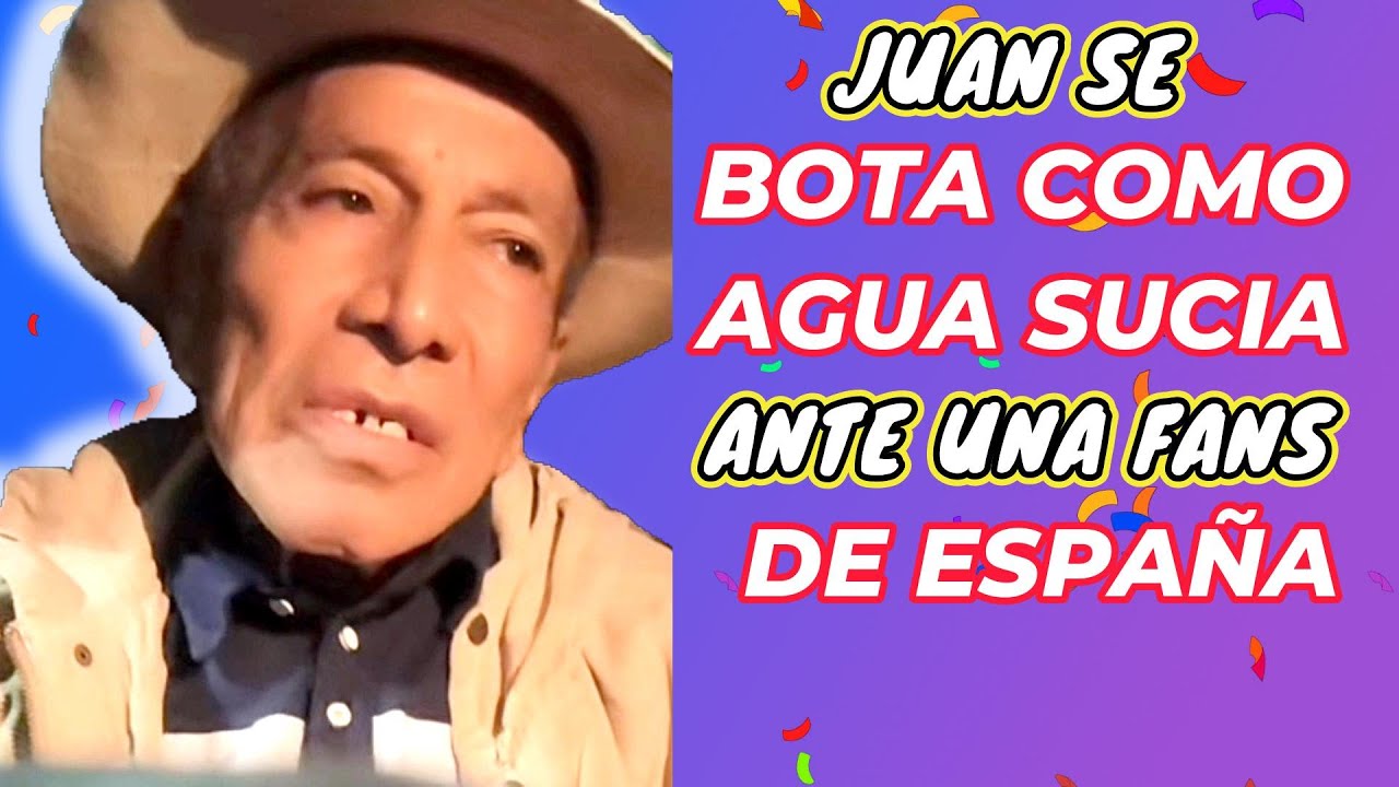 JUAN SE BOTA COMO AGUA SUCIA ANTE UNA FANS DE ESPAÑA😮JUAN MALOGRA la PUERTA del FERRACHI🤣TNT/TBC😎
