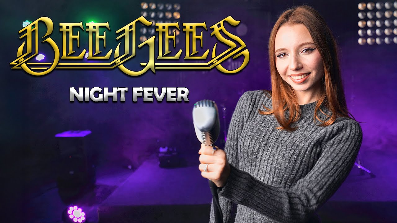 Night Fever - Bee Gees (by Giulia Sirbu)