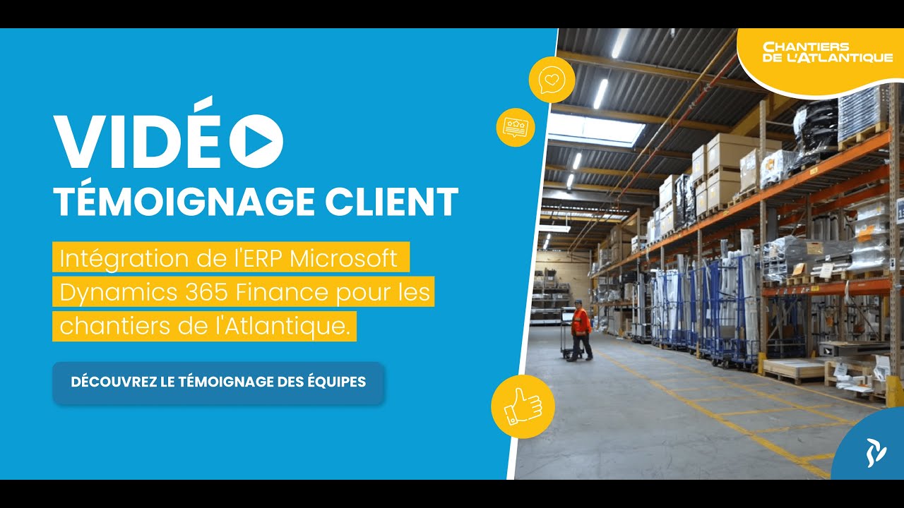 Chantier de l'Atlantique - Intégration de l'ERP Microsoft 365 Finance et module WMS