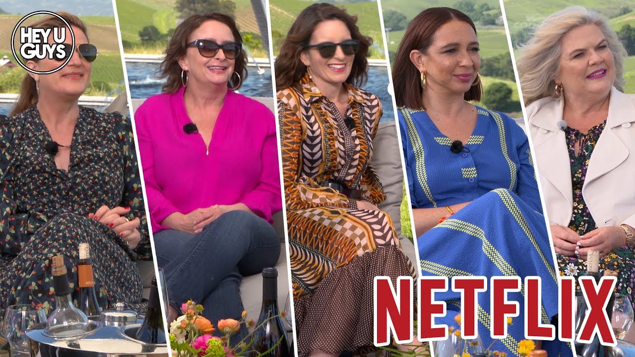 Tina Fey, Rachel Dratch & Ana Gasteyer, Maya Rudolph and Paula Pell on Netflix's Wine Country
