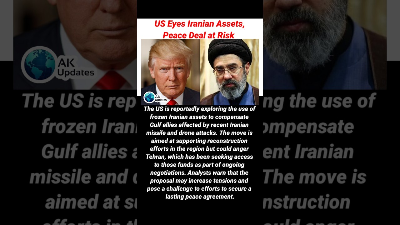 US Eyes Iranian Assets, Peace Deal at Risk#usa#iran#iranvsusa#iranvsisrael#gulf#straitofhormuz#irgc