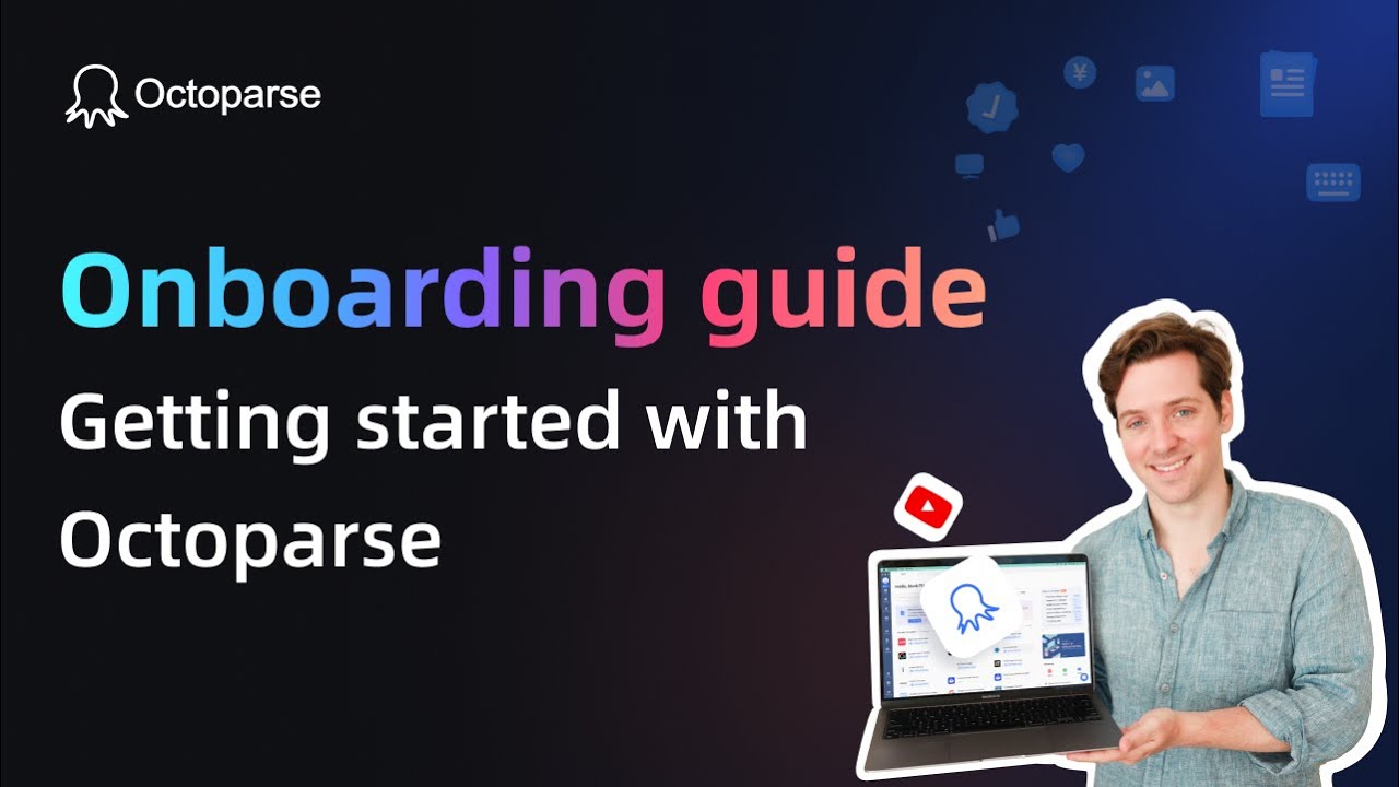 Onboarding guide: Getting started with Octoparse