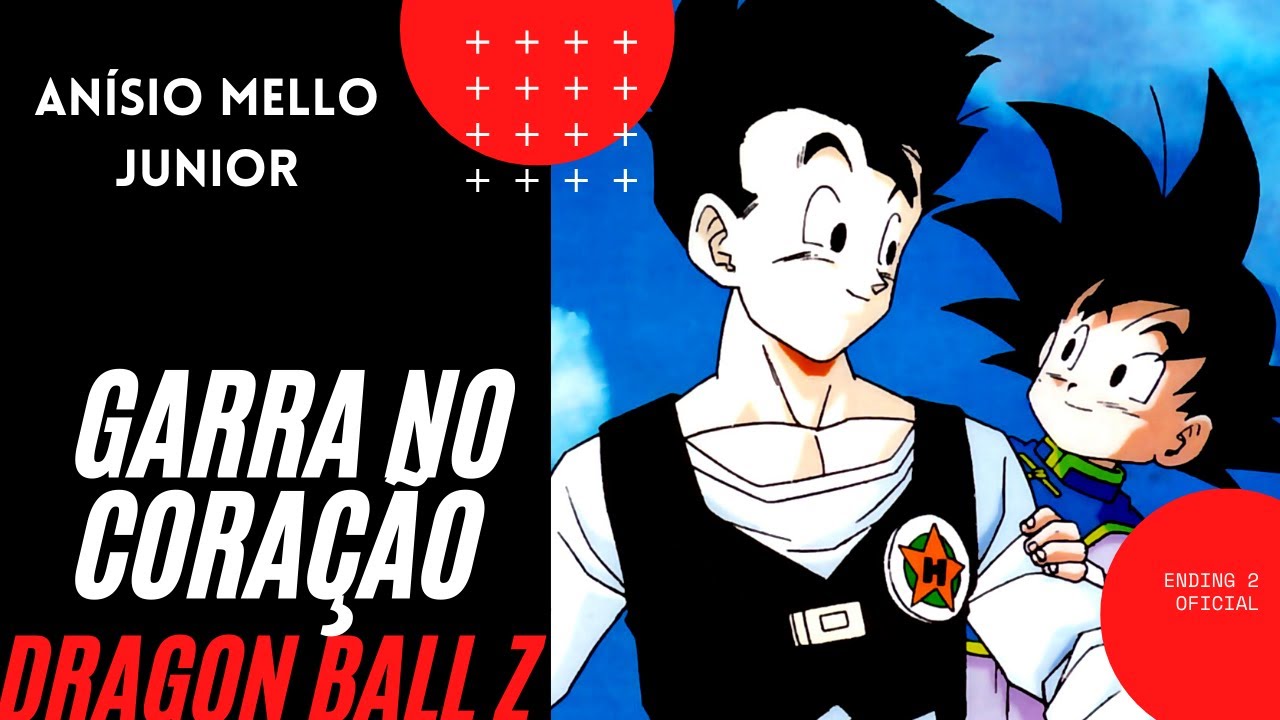 DBZ | ABERTURA 2 | An&iacute;sio Mello Junior