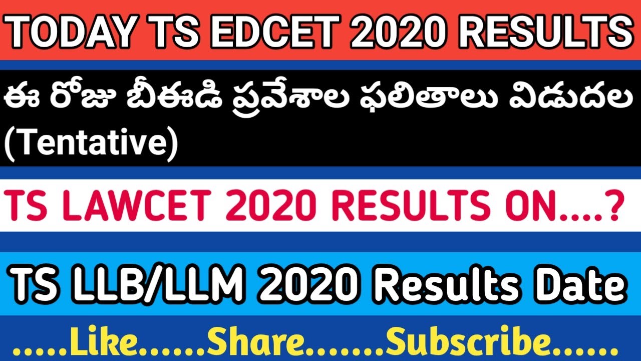 TS EDCET 2020 Results | B.ed results 2020 | Law cet results 2020 | LLB/LLM Results 2020 | Hyderabad