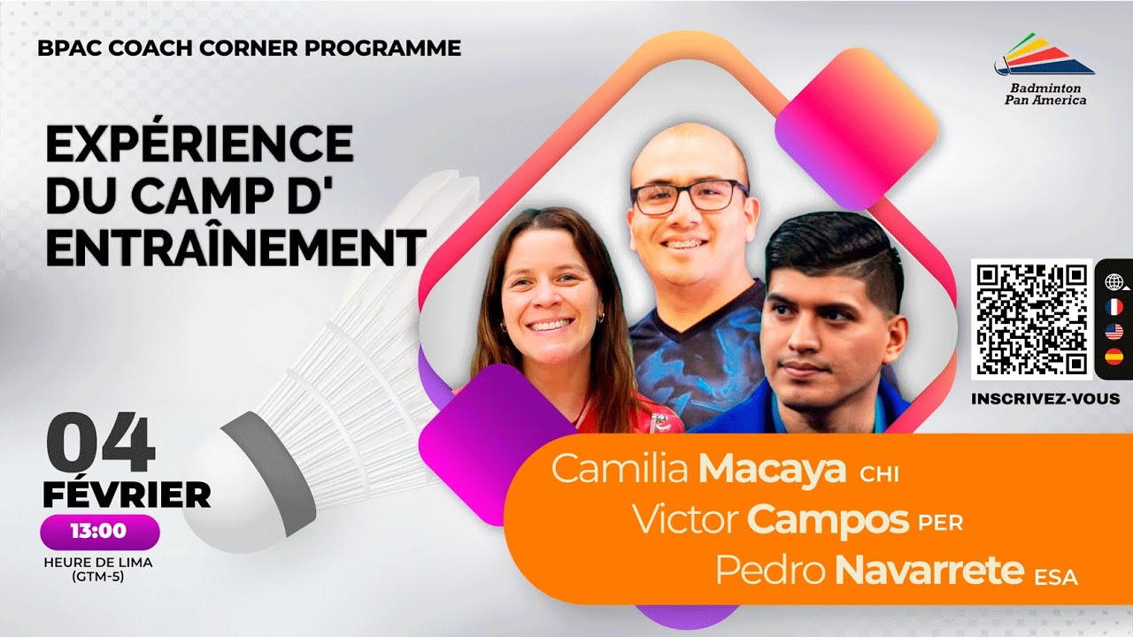 Expérience du camp d'entraînement - Camilia Macaya (CHI) Pedro Navarrete (ESA) Victor Campos (PER)