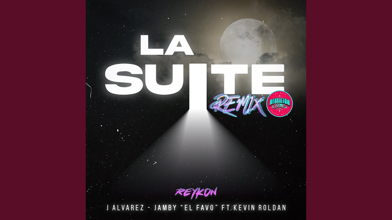 La Suite (Remix)