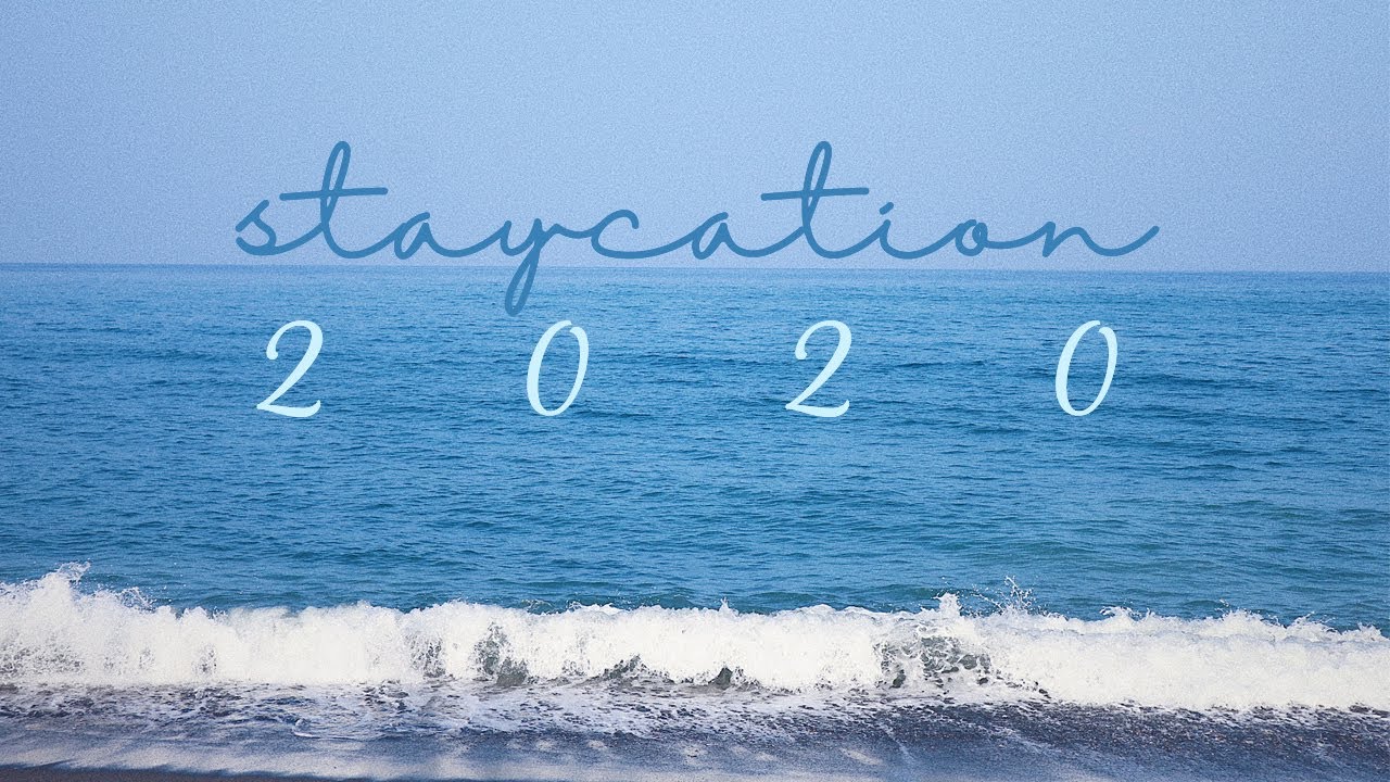 staycation 2020
