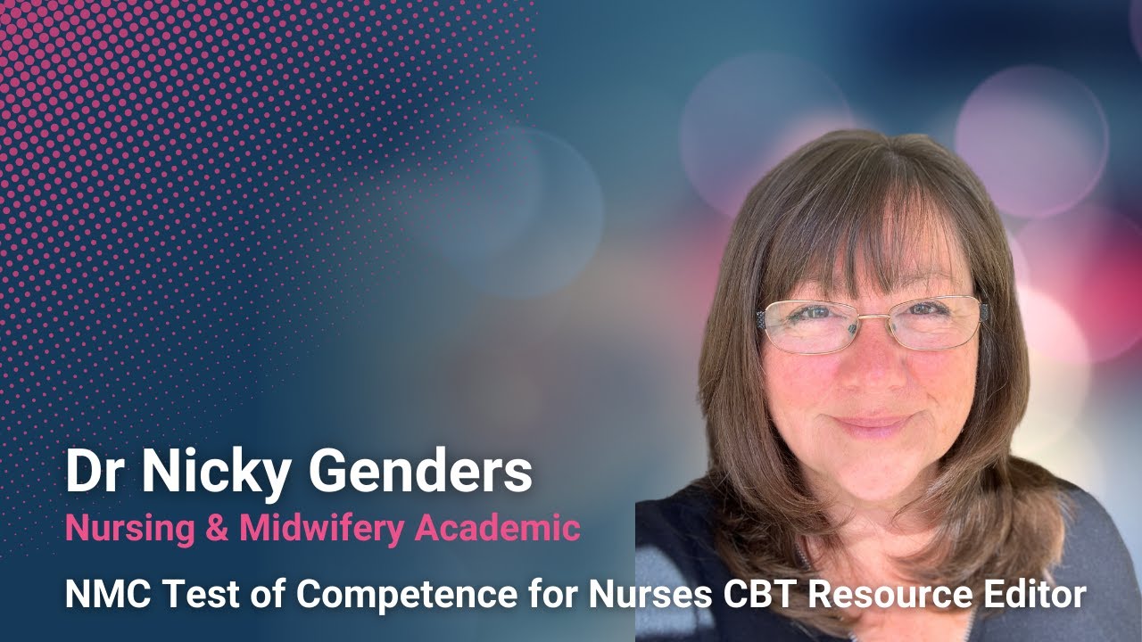 NMC Test of Competence for Nurses CBT - Dr Nicky Genders