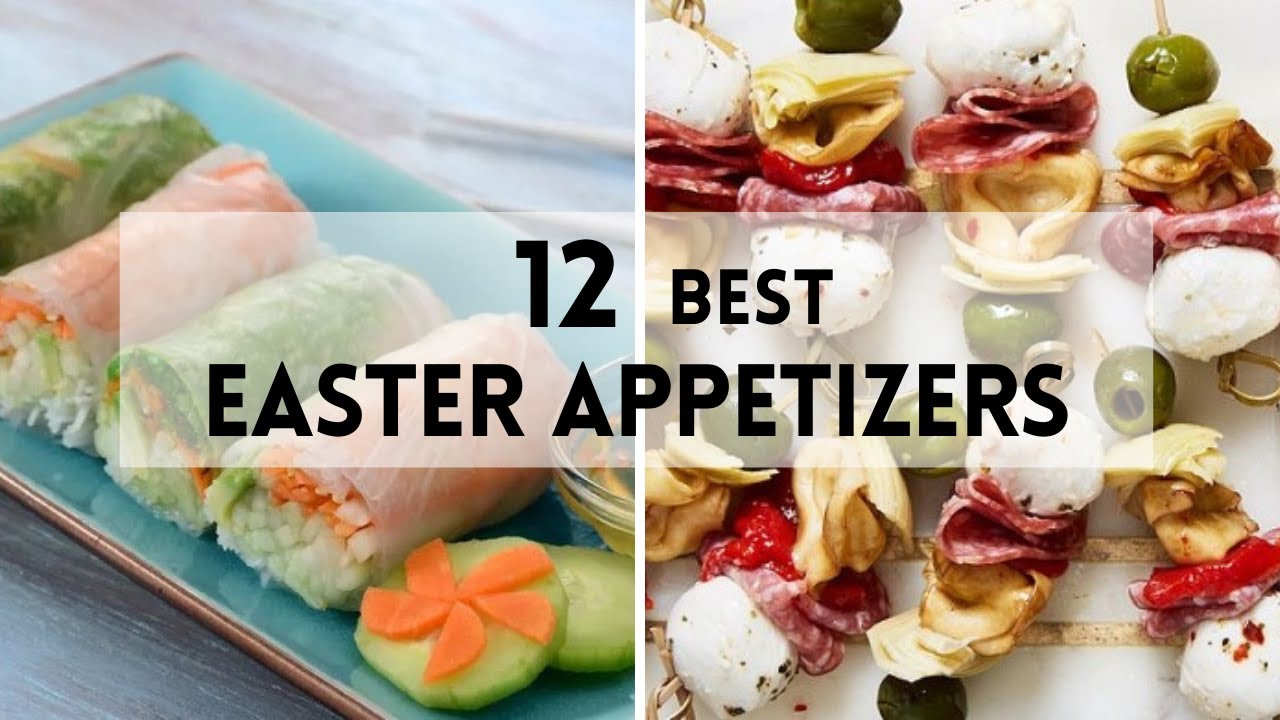 12 Best Easter Appetizers (+ Easy Recipes) #sharpaspirant #easter #easterrecipes #eastersunday