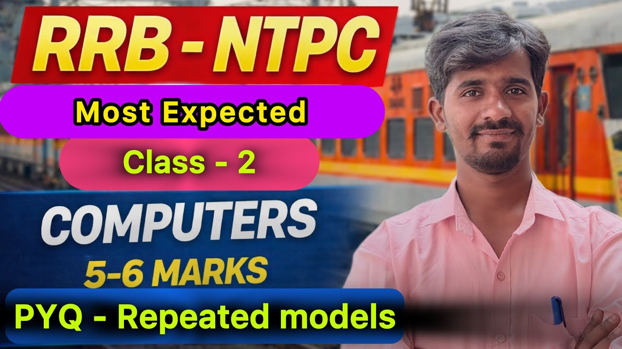 NTPC - Computer Class -2 // Repeated PYQ // 5-6 marks