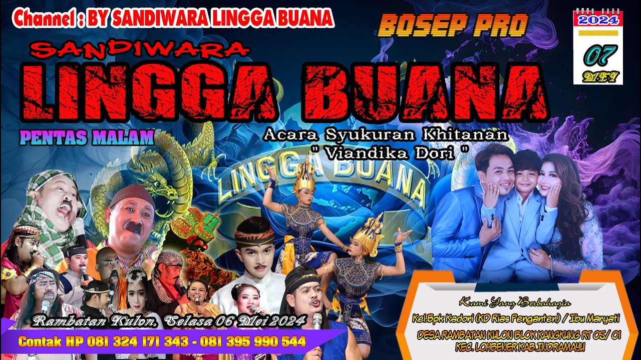LIVE MALAM SANDIWARA LINGGA BUANA  Rambatan Kulon, Selasa 07  Mei 2024  CERITA